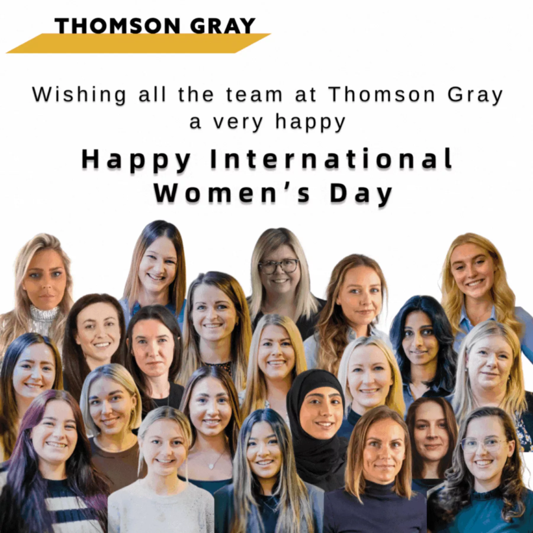 Wishing all the team at Thomson Gray a very happy International Women's Day. Image also shows a collage of female members of the team.